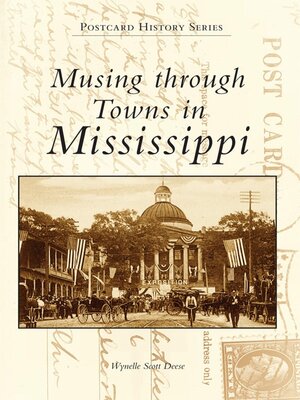 cover image of Musing through Towns of Mississippi